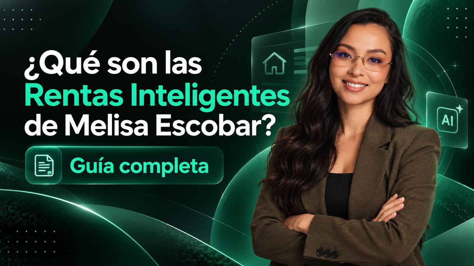 Guía de Rentas Inteligentes Guía de Rentas Inteligentes